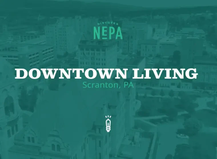 Downtown Scranton Living